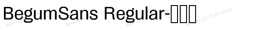 BegumSans Regular字体转换